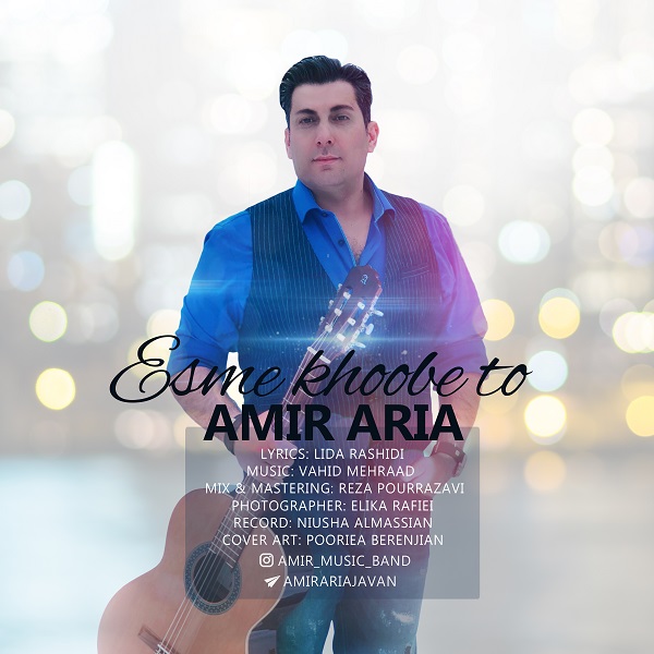 Amir Aria - 'Esme Khobe To'