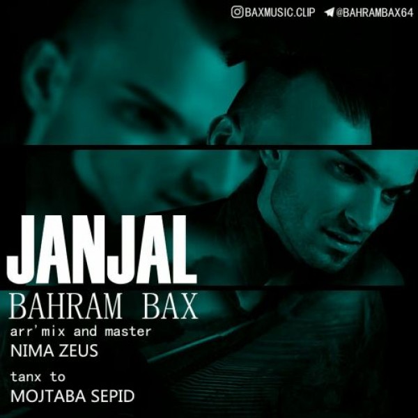 Bahram Bax - 'Janjal'