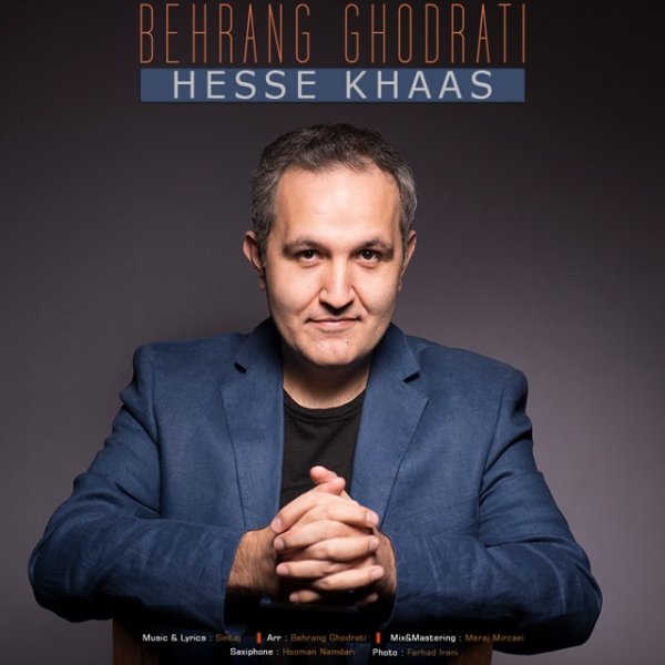Behrang Ghodrati - 'Hesse Khaas'