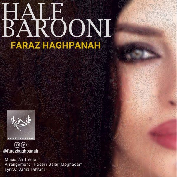 Faraz Haghpanah - 'Hale Barooni'