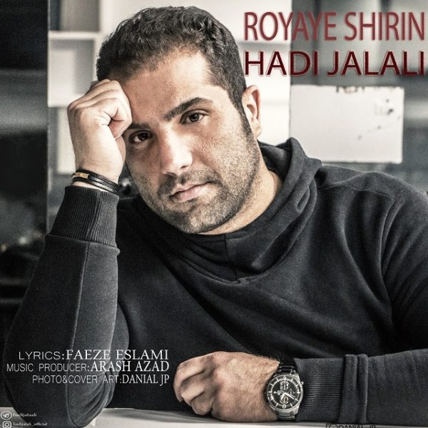 Hadi Jalali - 'Royaye Shirin'