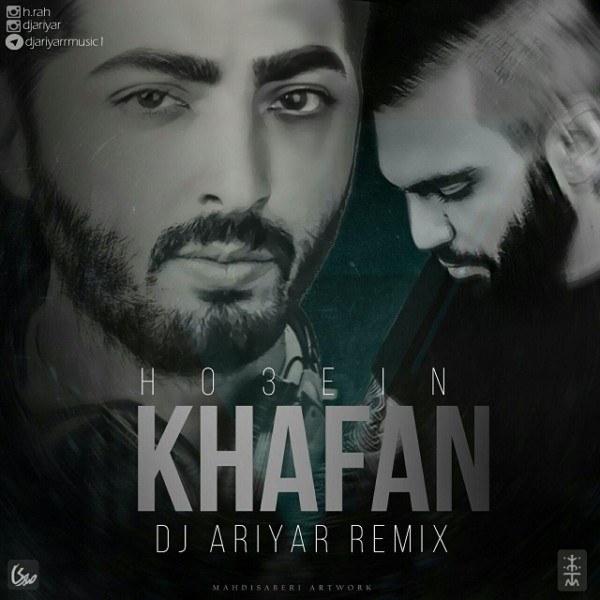 Ho3ein - 'Khafan (DJ Ariyar Remix)'