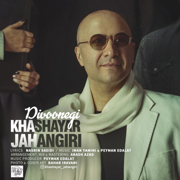 Khashayar Jahangiri - 'Divoonegi'