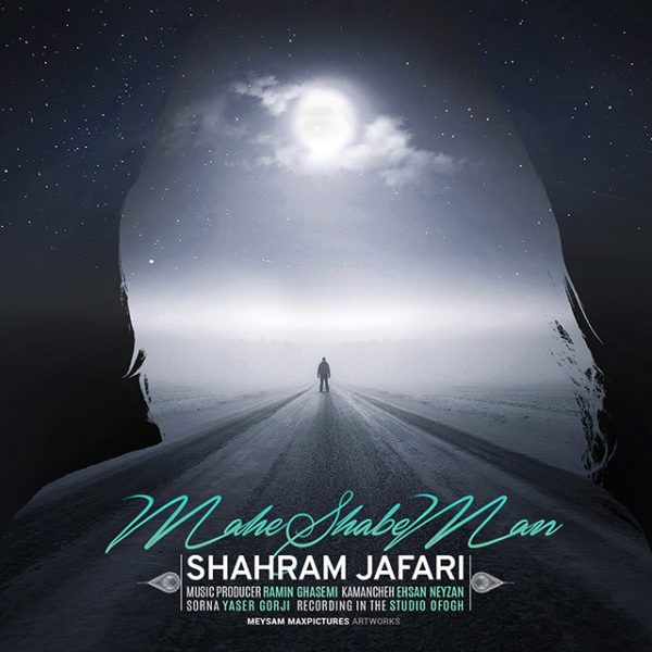 Shahram Jafari - 'Mahe Shabe Man'