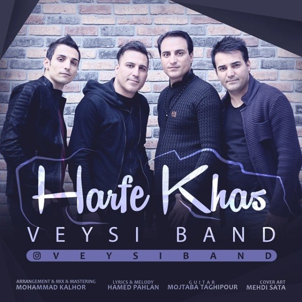 Veysi Band - 'Harfe Khas'