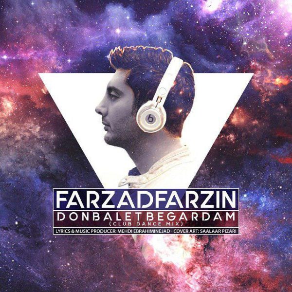 Farzad Farzin - Donbalet Begradam (Club Dance Mix)