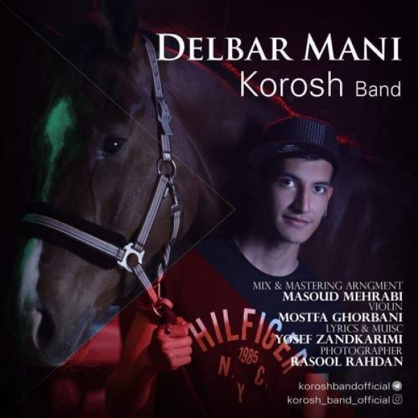 Korosh Band - Delbare Mani