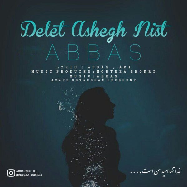 Abbas - 'Delet Ashegh Nist'