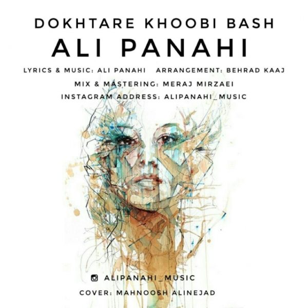 Ali Panahi - 'Dokhtare Khoobi Bash'