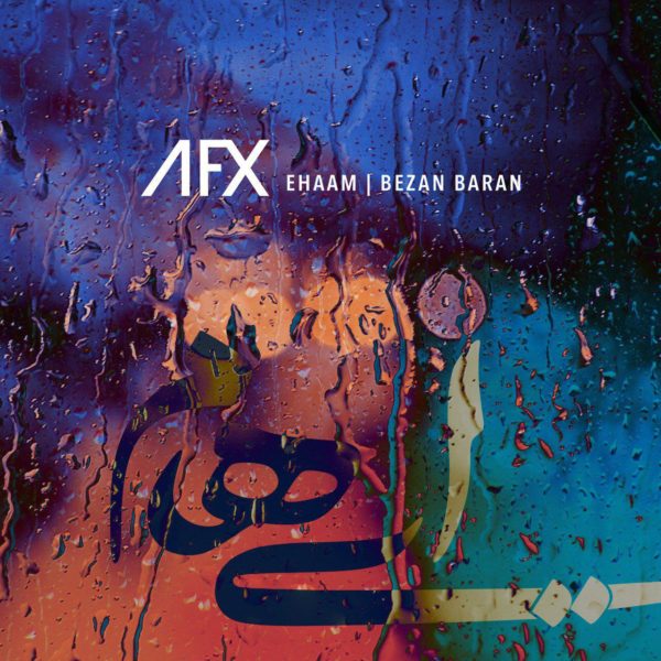 Ehaam - 'Bezan Baran (AFX Remix)'