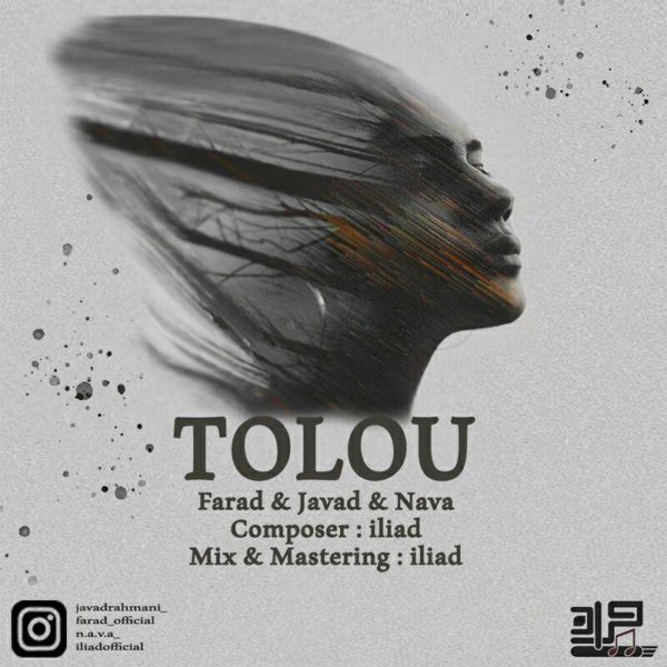 Farad - 'Tolou (Ft. Javad & Nava)'