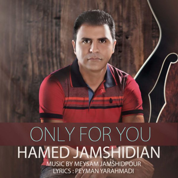 Hamed Jamshidian - 'Faghat Be Khatere To'