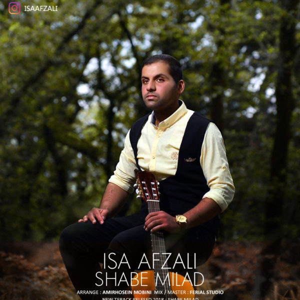 Isa Afzali - 'Shabe Milad'