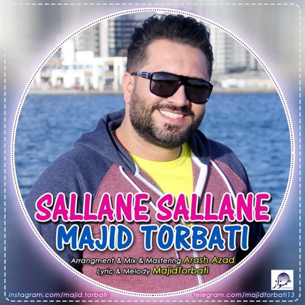 Majid Torbati - Sallane Sallane