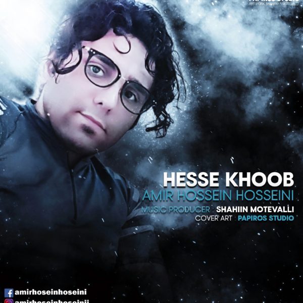 Amir Hossein Hosseini - 'Hesse Khoob'