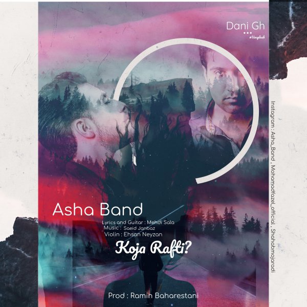 Asha Band - 'Koja Rafti'