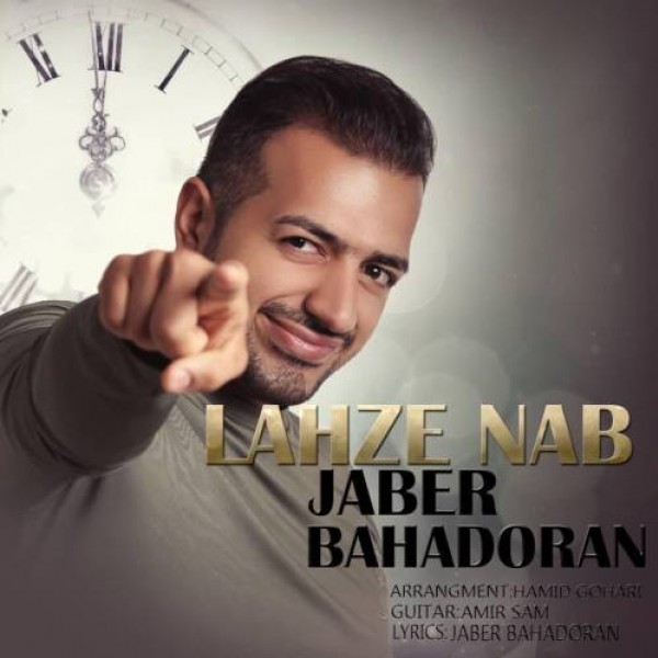 Jaber Bahadoran - 'Lahze Nab'