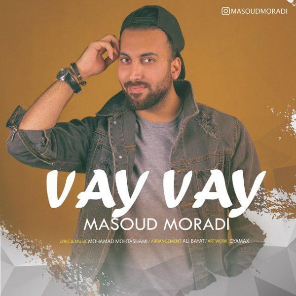 Masoud Moradi - 'Vay Vay'