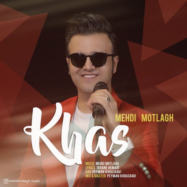 Mehdi Motlagh - 'Khas'