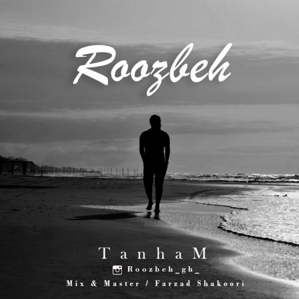 Roozbeh - 'Tanham'
