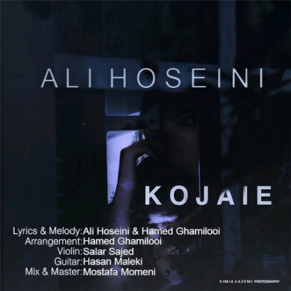 Ali Hoseini - Kojaie
