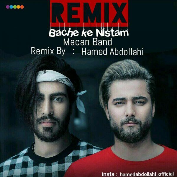 Macan Band - Bache Ke Nistam (Hamed Abdollhi Remix)
