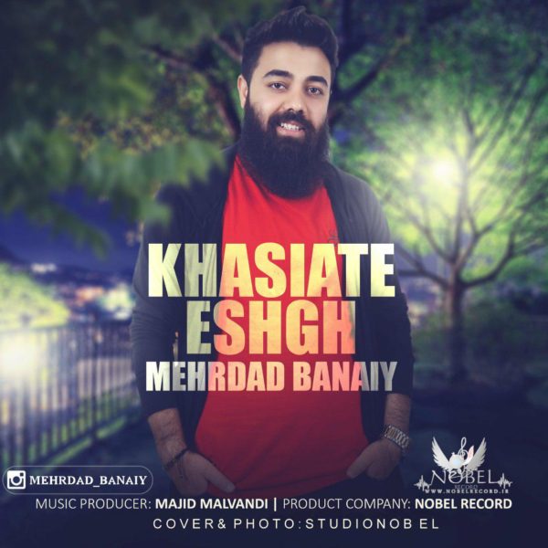 Mehrdad Banaiy - Khasiate Eshgh