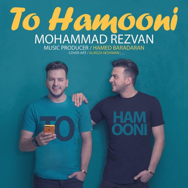 Mohammad Rezvan - To Hamooni