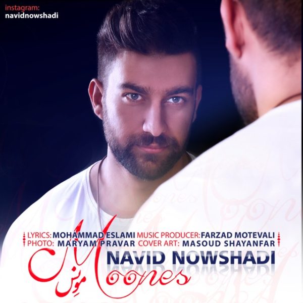 Navid Nowshadi - Moones