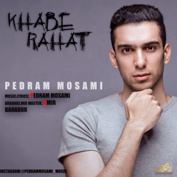 Pedram Mosami - Khabe Rahat