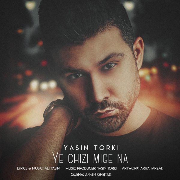 Yasin Torki - Ye Chizi Mige Na
