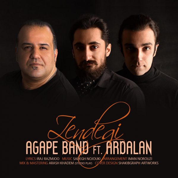 Agape Band - Zendegi (Ft. Ardalan)