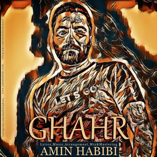 Amin Habibi - 'Ghahr'