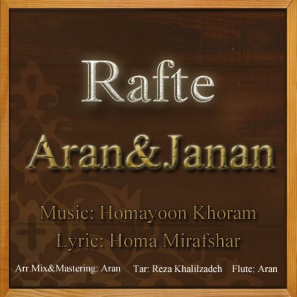 Aran & Janan - Rafte
