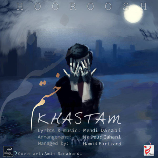 Hoorosh Band - Khastam