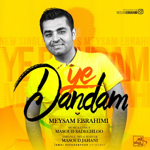 Meysam Ebrahimi - Ye Dandam