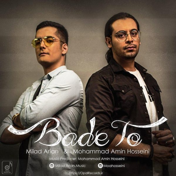 Milad Arian & Mohammad Hosseini - Bade To