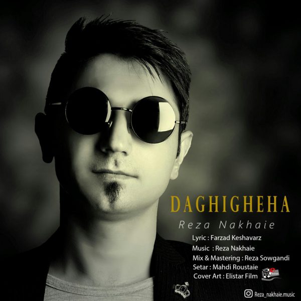 Reza Nakhaie - Daghigheha
