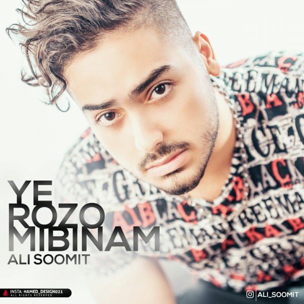 Ali SoomiT - 'Ye Roozo Mibinam'