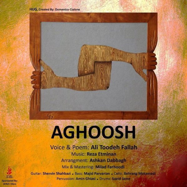 Ali Toodeh Fallah - 'Aghoosh'