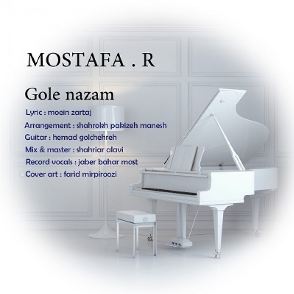 Mostafa R - 'Gole Nazam'