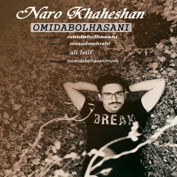 Omid Abolhasani - 'Naro Khaheshan'