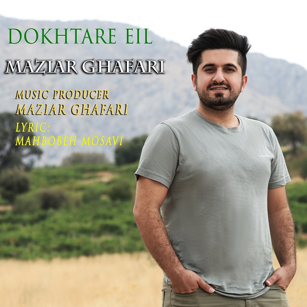 Maziar Ghafari - Dokhtare Eil