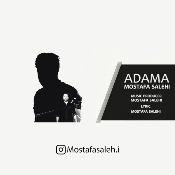 Mostafa Salehi - Adama