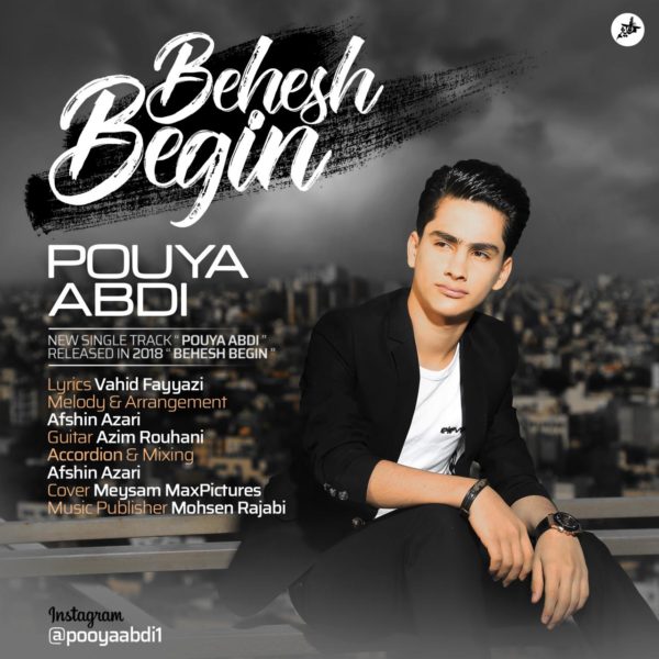 Pouya Abdi - Behesh Begin