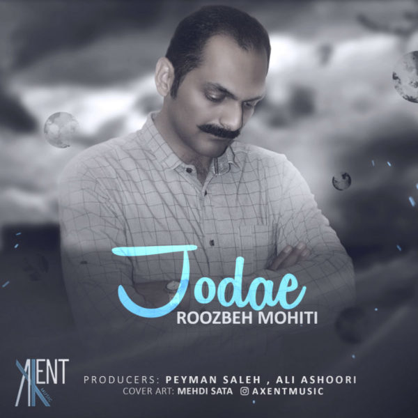 Roozbeh Mohiti - Jodae