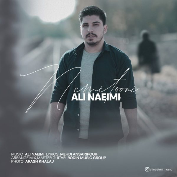 Ali Naeimi - 'Nemitooni'