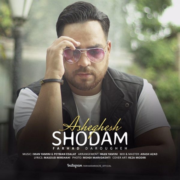 Farhad Daroghe - 'Asheghesh Shodam'