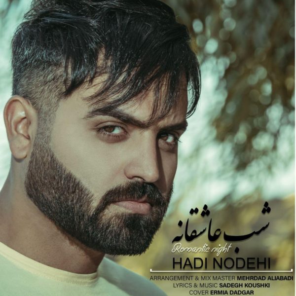 Hadi Nodehi - 'Shabe Asheghaneh'