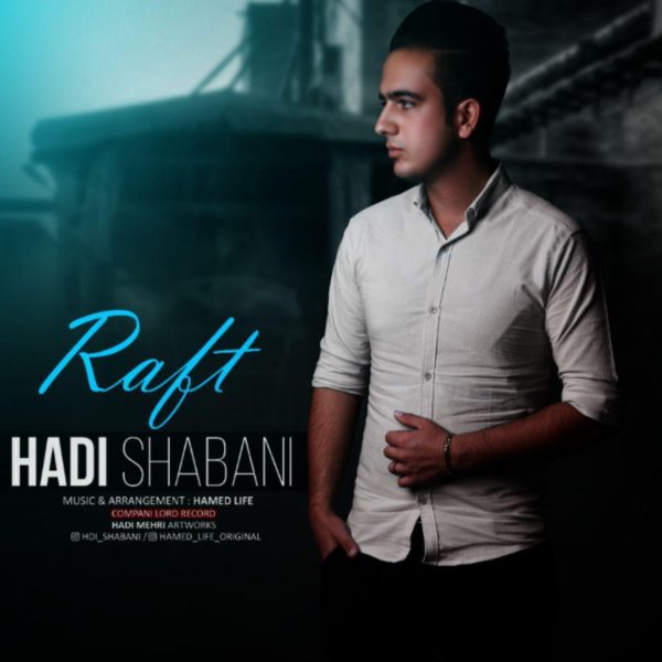 Hadi Shabani - Raft